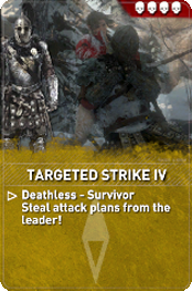 File:Rise-RemnantCard-TargetedStrikeDeathlessIV.png